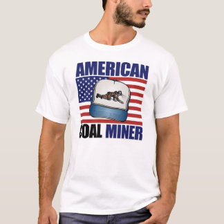 AMERICAN COAL MINER T-Shirt