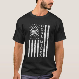 American Coal Miner Usa Flag Mining Miner For T-Shirt