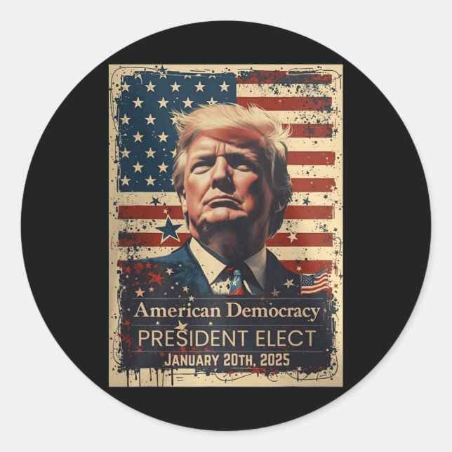 American Democracy President Elect Inauguration Da Classic Round Sticker (Front)