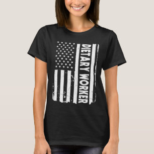 American Dietary Worker USA Flag T-Shirt