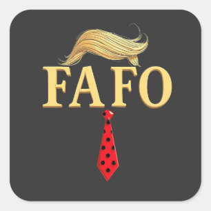 American Donald Trump FAFO USA Flag Patriotic Square Sticker