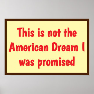 American Dream Promised Poster