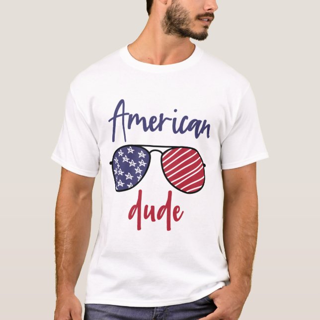 American Dude Patriotic T-Shirt (Front)