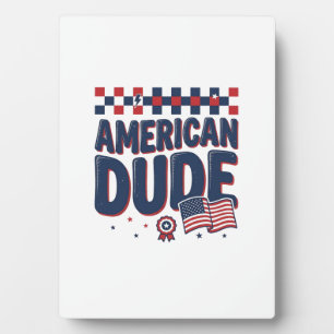 American Dude Patriotic Vintage Shirt Design_1 Plaque
