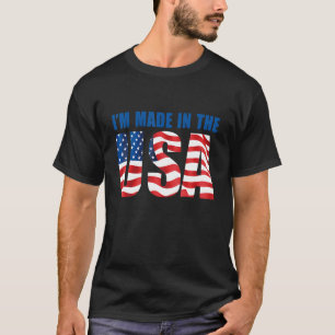 American Eagle I'm Made In The USA US Flag 4th of  T-Shirt