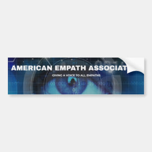 American Empath Association -- Get the message out Bumper Sticker