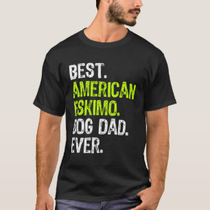 American Eskimo Dog Dad Fathers Day Dog Lovers Gif T-Shirt