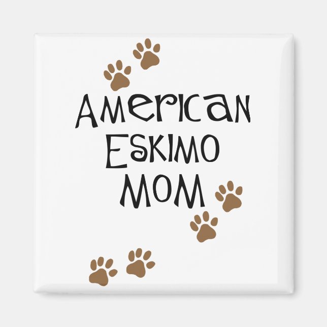 American Eskimo Mum Magnet (Front)