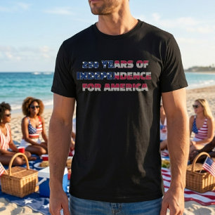 American Flag 250 Years of Independence T-Shirt