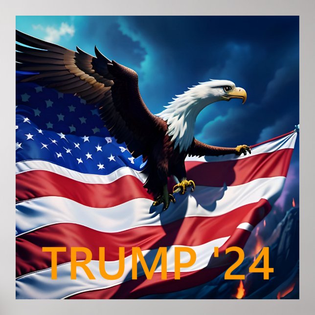 American Flag American Eagle TRUMP 2024 Poster (Front)