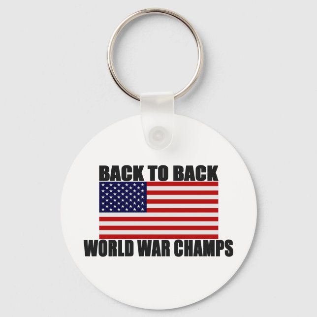American Flag Back To Back World War Champs Key Ring (Front)