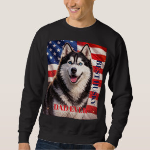 American Flag Best Dad Ever Husky Dog Sweatshirt