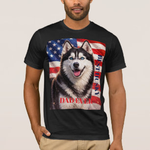 American Flag Best Dad Ever Husky Dog T-Shirt