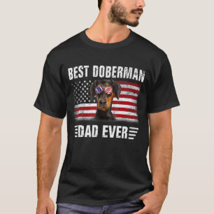 American Flag Best Doberman Dad Ever Tee Dog Dad