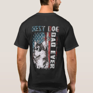 American Flag Best Dog Dad Ever Alaskan USA T-Shirt