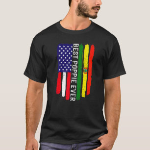 American Flag & Bolivia Flag Best Poppie Ever Fami T-Shirt