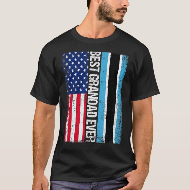 American Flag Botswana Flag Best Grandad Ever Fami T-Shirt (Front)