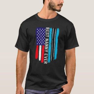 American Flag & Botswana Flag Best Nanny Ever Fami T-Shirt