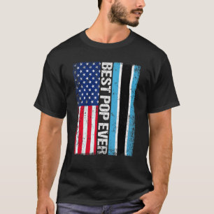 American Flag Botswana Flag Best Pop Ever Family T-Shirt