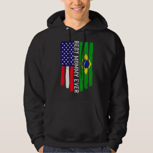 American Flag & Brazil Flag Best Mummy Ever Family Hoodie