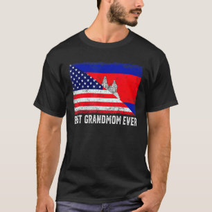 American Flag Cambodia Flag Best Grandmom Ever Fam T-Shirt