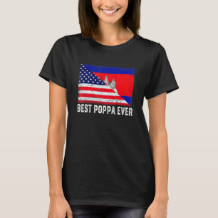 American Flag Cambodia Flag Best Poppa Ever Family T-Shirt