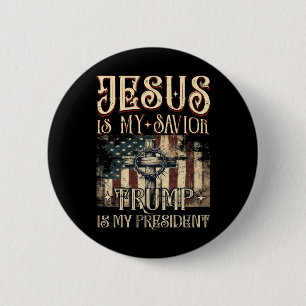 American Flag Cross Jesus Is My Saviour Trump Is M 6 Cm Round Badge