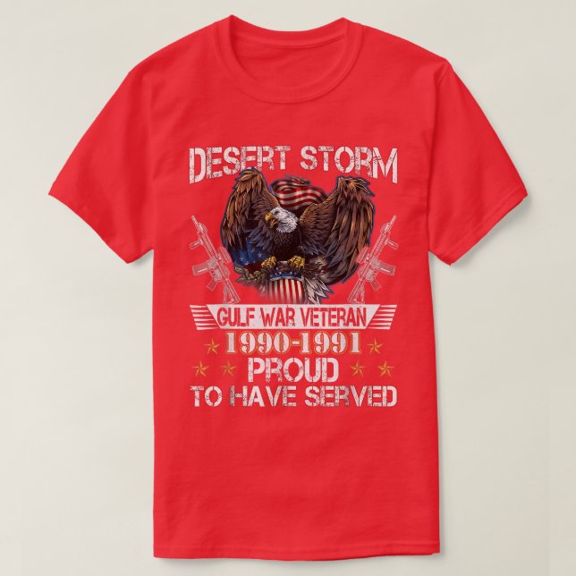 American Flag Desert Storm Veteran Proud Veterans  T-Shirt (Design Front)