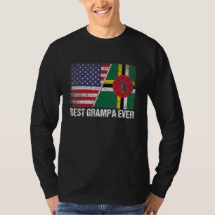 American Flag & Dominica Flag Best Grampa Ever Fam T-Shirt