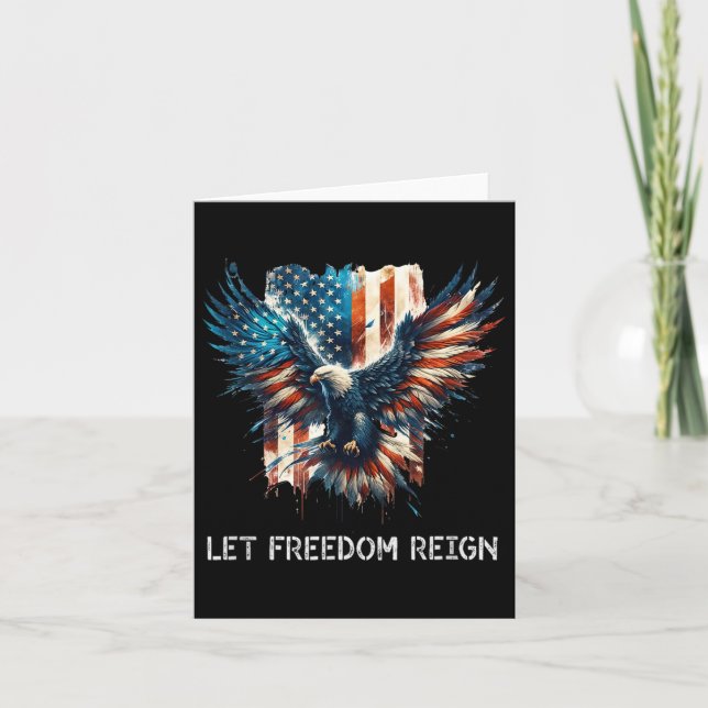 American Flag Eagle 4th Of July Shirt Let Freedom  Card (Front)