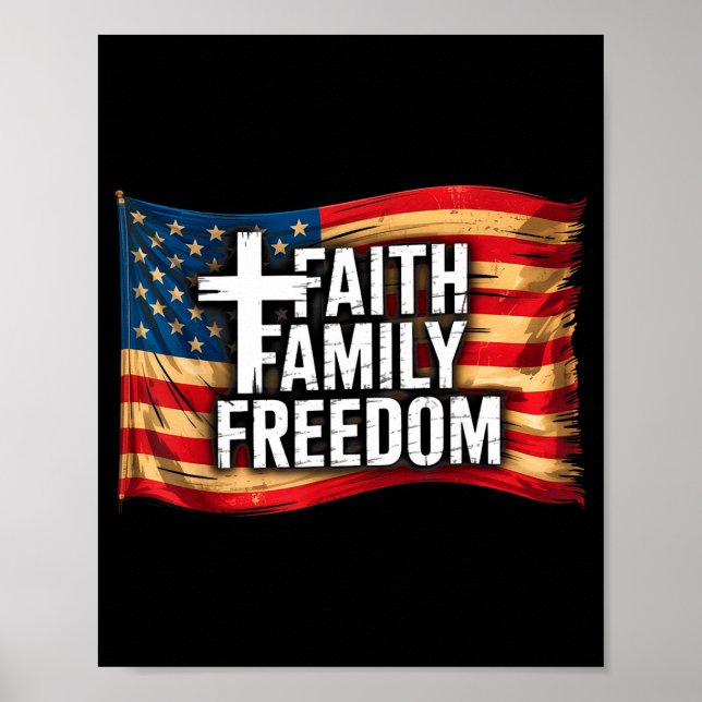 American Flag Faith Family Dom Christian  Poster (Front)
