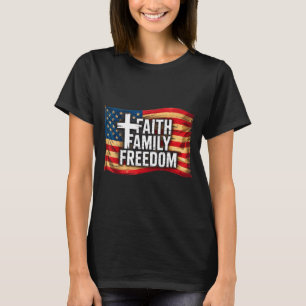 American Flag Faith Family Dom Christian  T-Shirt