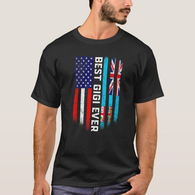 American Flag & Fiji Flag Best Gigi Ever Family T-Shirt (Front)