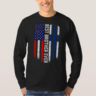 American Flag & Finland Flag Best Brother Ever Fam T-Shirt