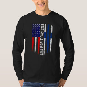 American Flag & Finland Flag Best Single Mum Ever T-Shirt