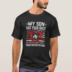 American Flag Fireman My Son Has Your Proud Firefi T-Shirt