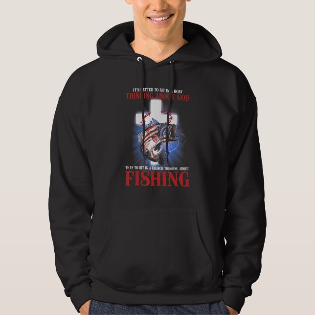 American Flag Fishing Thinking About God Hoodie (Front)