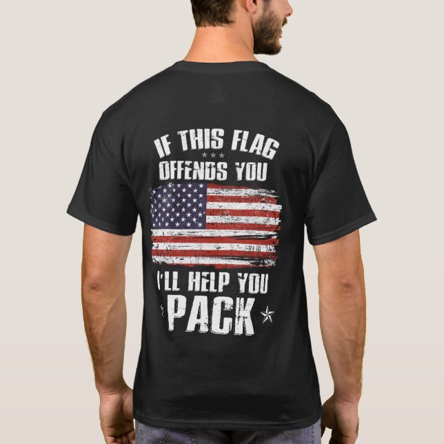 American Flag  For Sublimation, If You Offend  T-Shirt (Back)