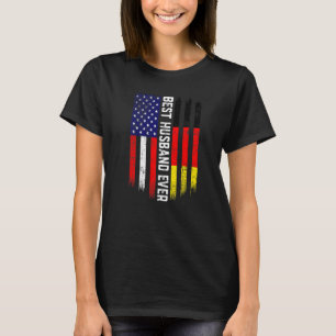 American Flag & Germany Flag Best Husband Ever Fam T-Shirt