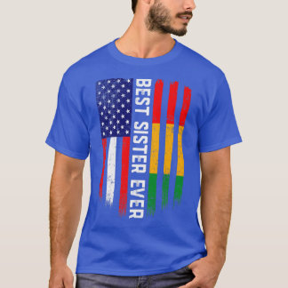 American Flag & Guinea Flag Best Sister Ever  T-Shirt