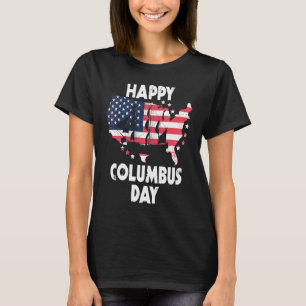 American Flag Happy Columbus Day T-Shirt