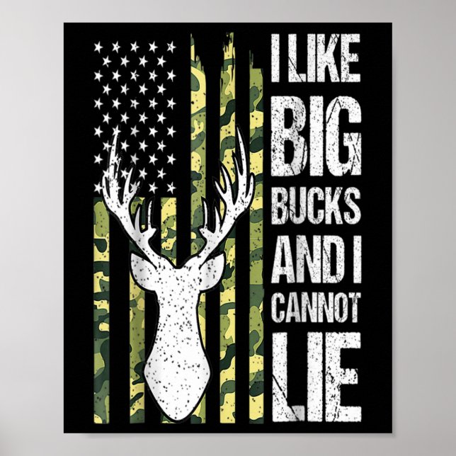 American Flag I Like Big Bucks And I Cannot Lie De Poster (Front)