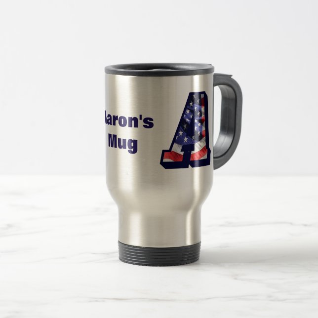 American Flag in Letter "A" and Name Travel Mug (Front Right)