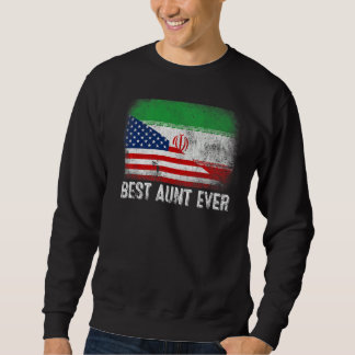 American Flag & Iran Flag Best Aunt Ever Family Sweatshirt
