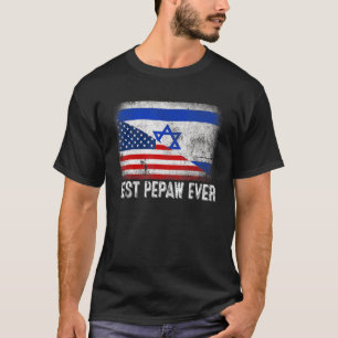 American Flag & Israel Flag Best Pepaw Ever Family T-Shirt