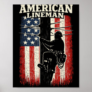 American Flag Lineman Electric Worker Pride Poster