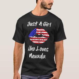 American Flag Lips Just A Girl Who Loves Nevada T-Shirt