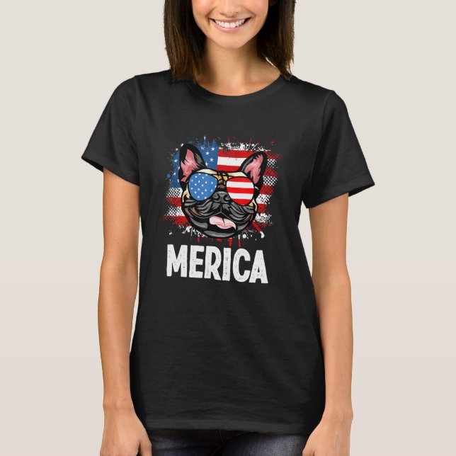 American Flag Merica French Bulldog 4th Of July T-Shirt (Front)