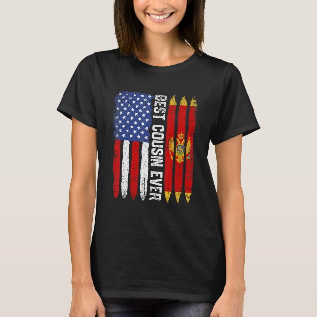 American Flag Montenegro Flag Best Cousin Ever Fam T-Shirt (Front)