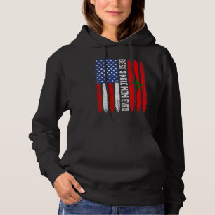 American Flag Morocco Flag Best Single Mum Ever Fa Hoodie